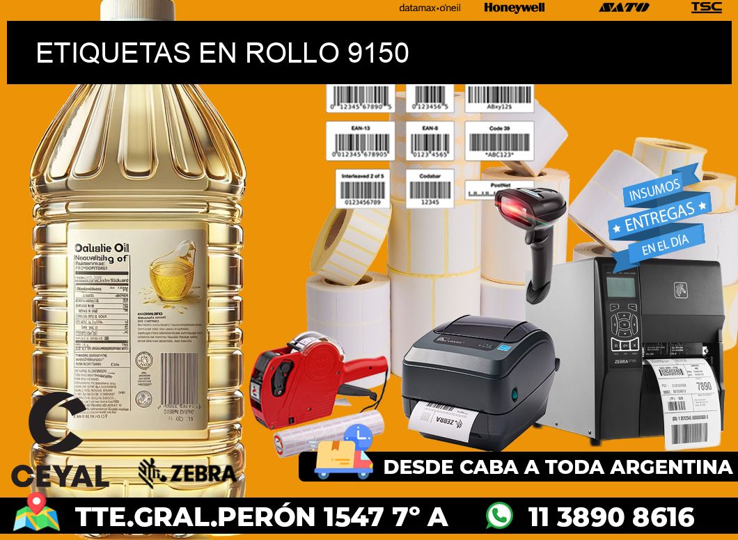 ETIQUETAS EN ROLLO 9150