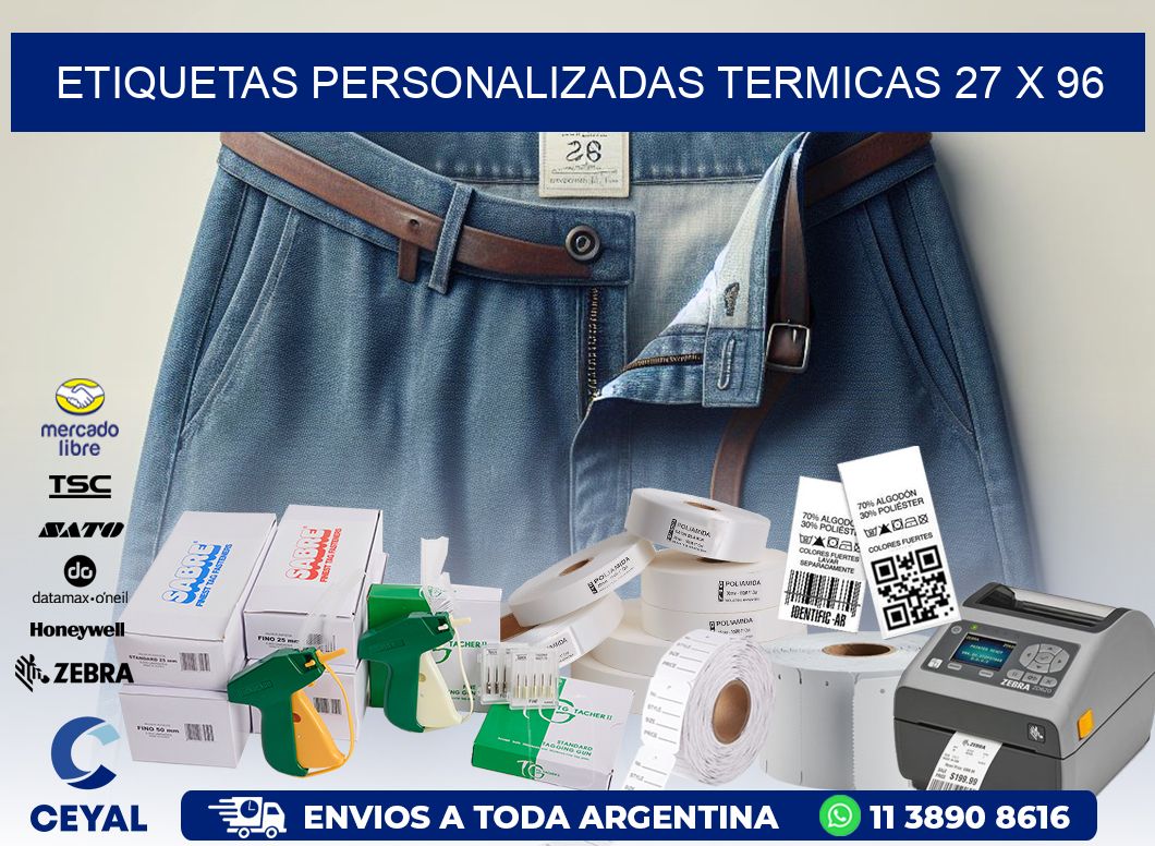 ETIQUETAS PERSONALIZADAS TERMICAS 27 x 96