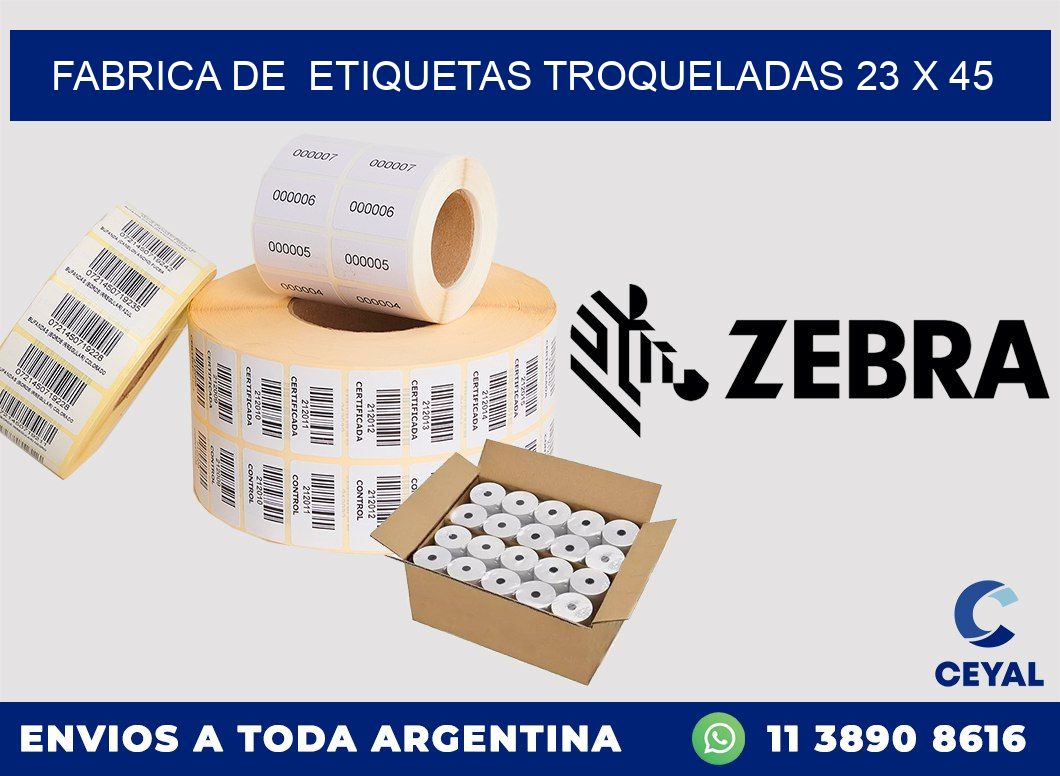 FABRICA DE  ETIQUETAS TROQUELADAS 23 x 45
