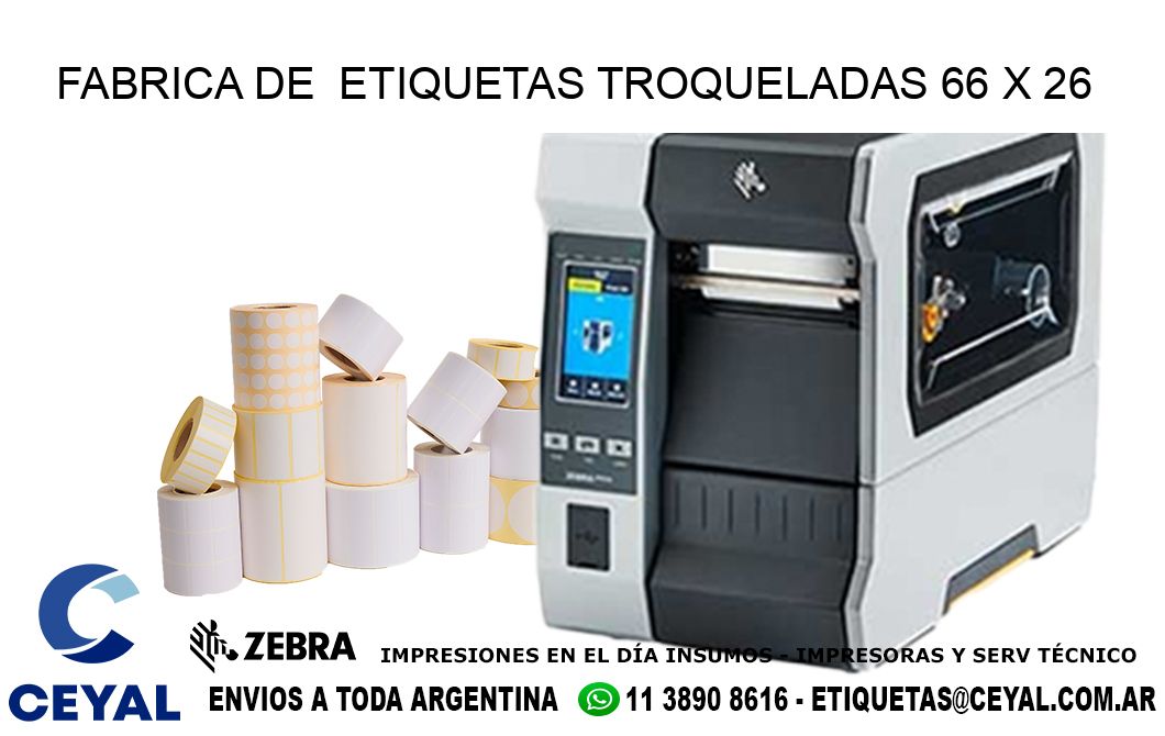 FABRICA DE  ETIQUETAS TROQUELADAS 66 x 26