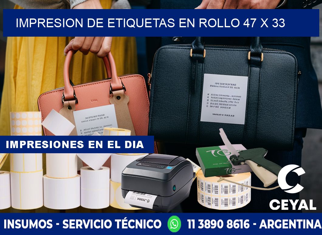 IMPRESION DE ETIQUETAS EN ROLLO 47 x 33