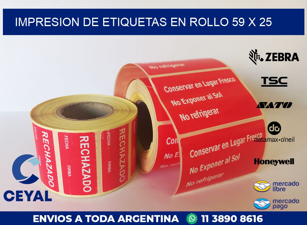IMPRESION DE ETIQUETAS EN ROLLO 59 x 25
