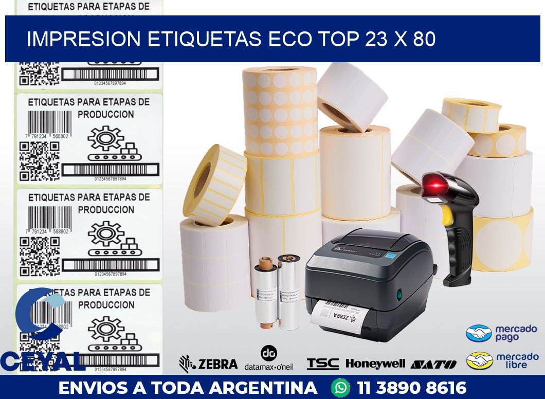 IMPRESION ETIQUETAS ECO TOP 23 x 80