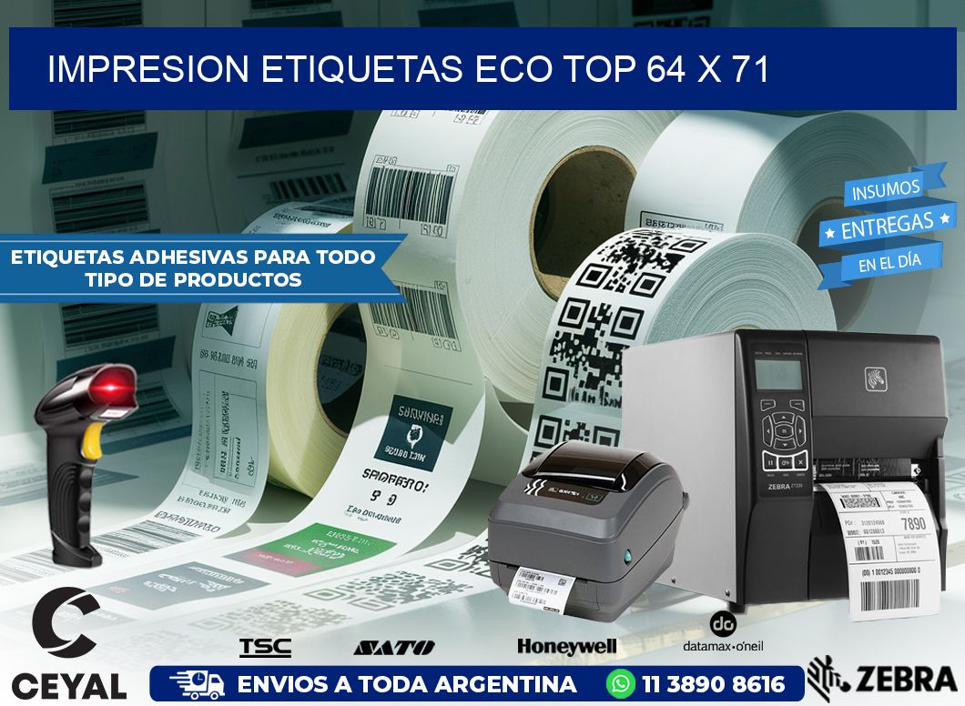 IMPRESION ETIQUETAS ECO TOP 64 x 71