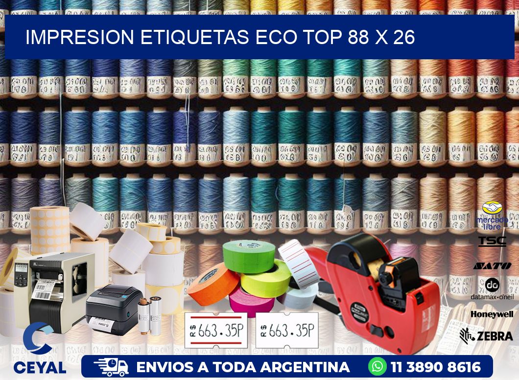 IMPRESION ETIQUETAS ECO TOP 88 x 26