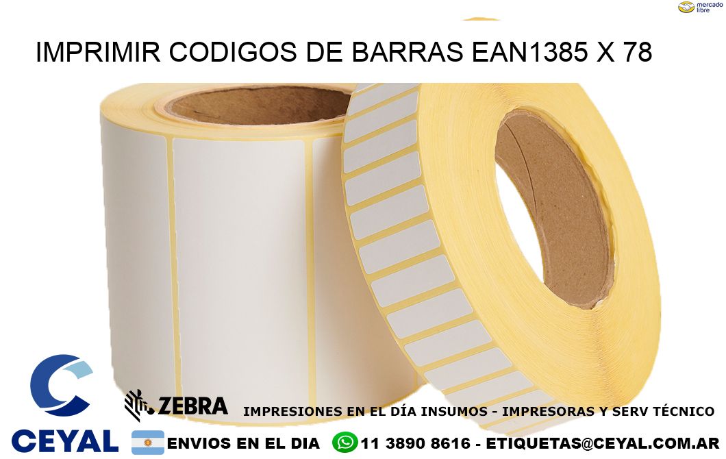 IMPRIMIR CODIGOS DE BARRAS EAN1385 x 78