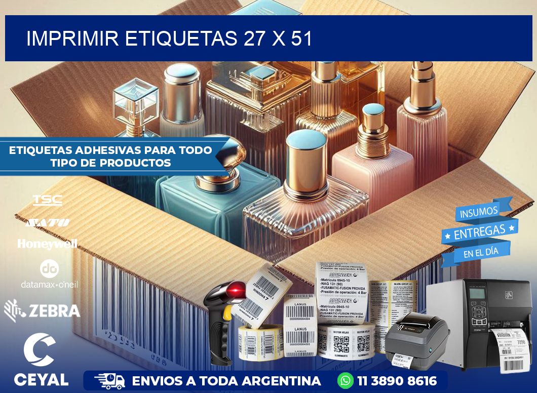 IMPRIMIR ETIQUETAS 27 x 51