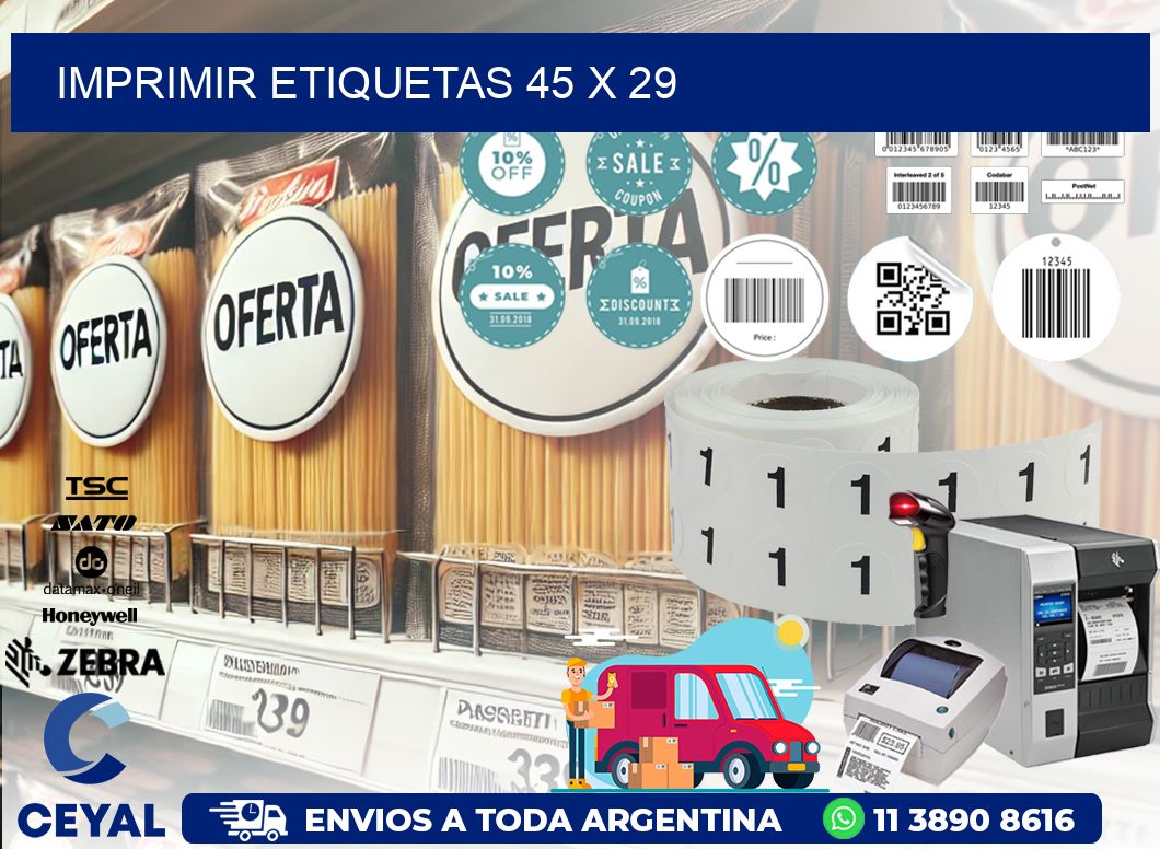 IMPRIMIR ETIQUETAS 45 x 29