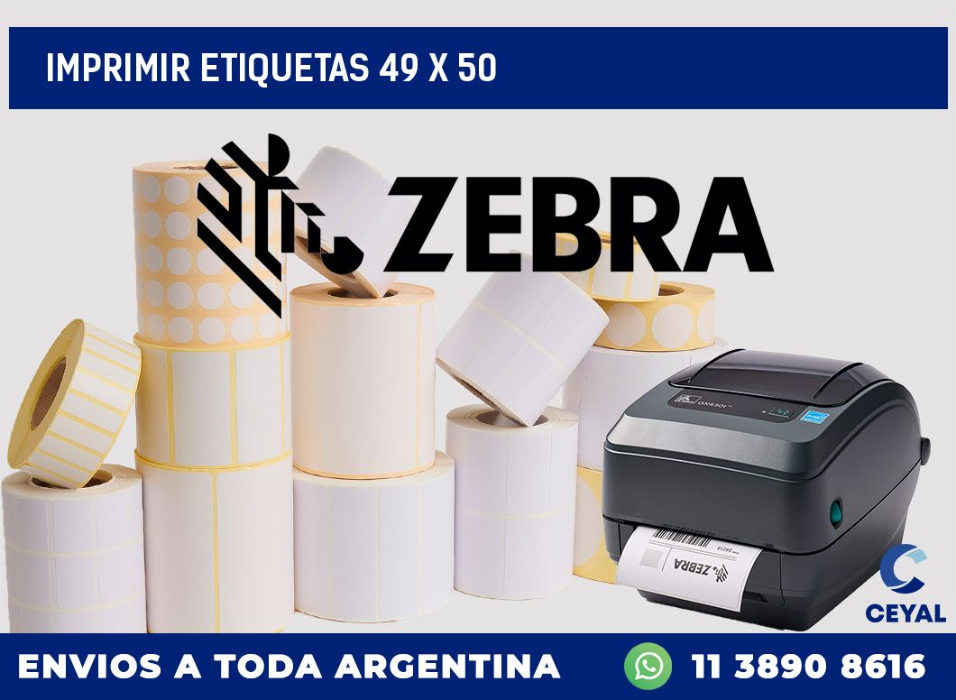 IMPRIMIR ETIQUETAS 49 x 50