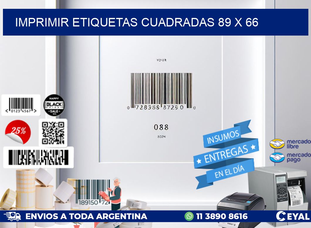 IMPRIMIR ETIQUETAS CUADRADAS 89 x 66