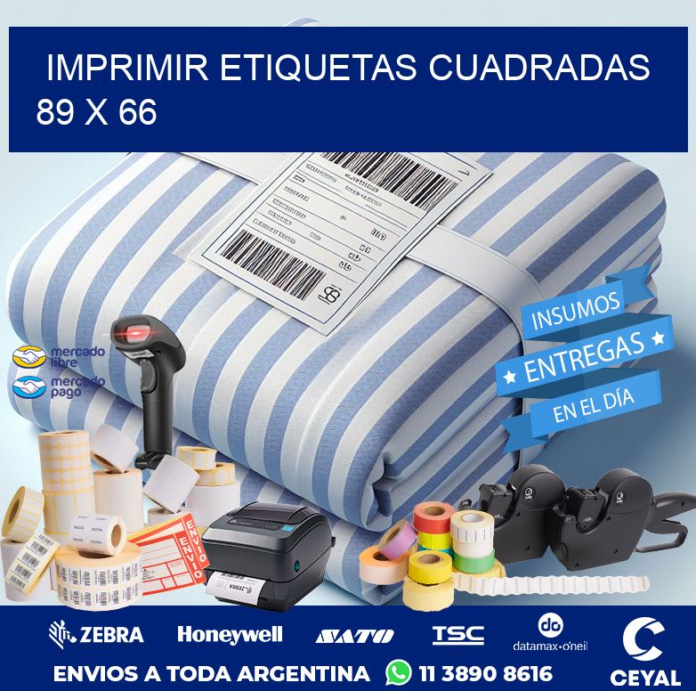 IMPRIMIR ETIQUETAS CUADRADAS 89 x 66