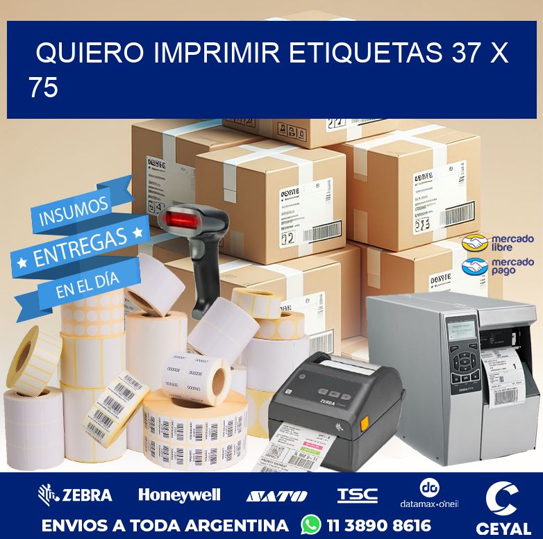 QUIERO IMPRIMIR ETIQUETAS 37 x 75