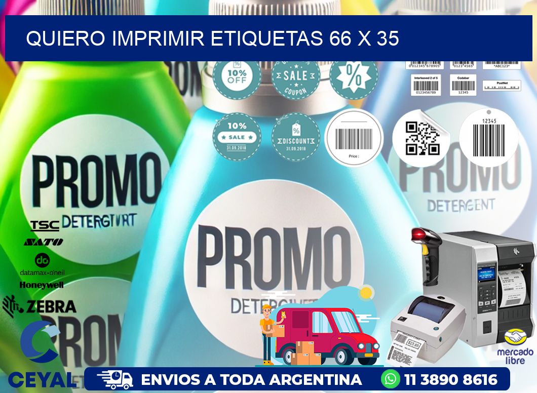 QUIERO IMPRIMIR ETIQUETAS 66 x 35