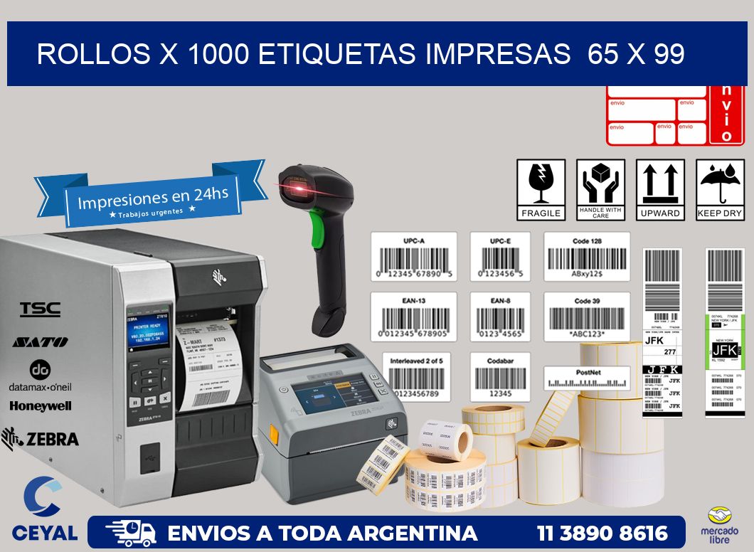 ROLLOS X 1000 ETIQUETAS IMPRESAS  65 x 99