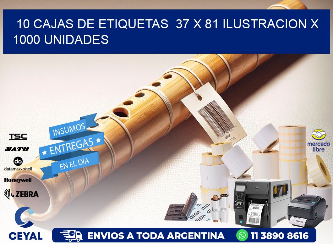 10 CAJAS DE ETIQUETAS  37 x 81 ILUSTRACION X 1000 UNIDADES