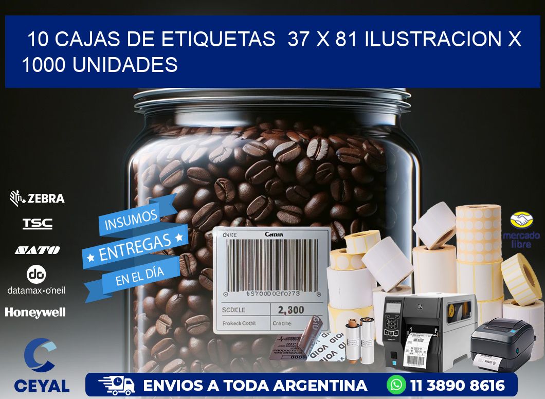 10 CAJAS DE ETIQUETAS  37 x 81 ILUSTRACION X 1000 UNIDADES