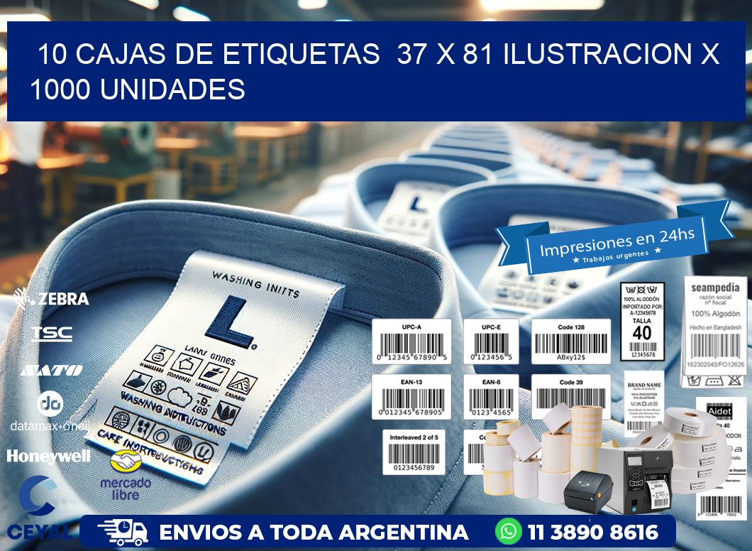 10 CAJAS DE ETIQUETAS  37 x 81 ILUSTRACION X 1000 UNIDADES