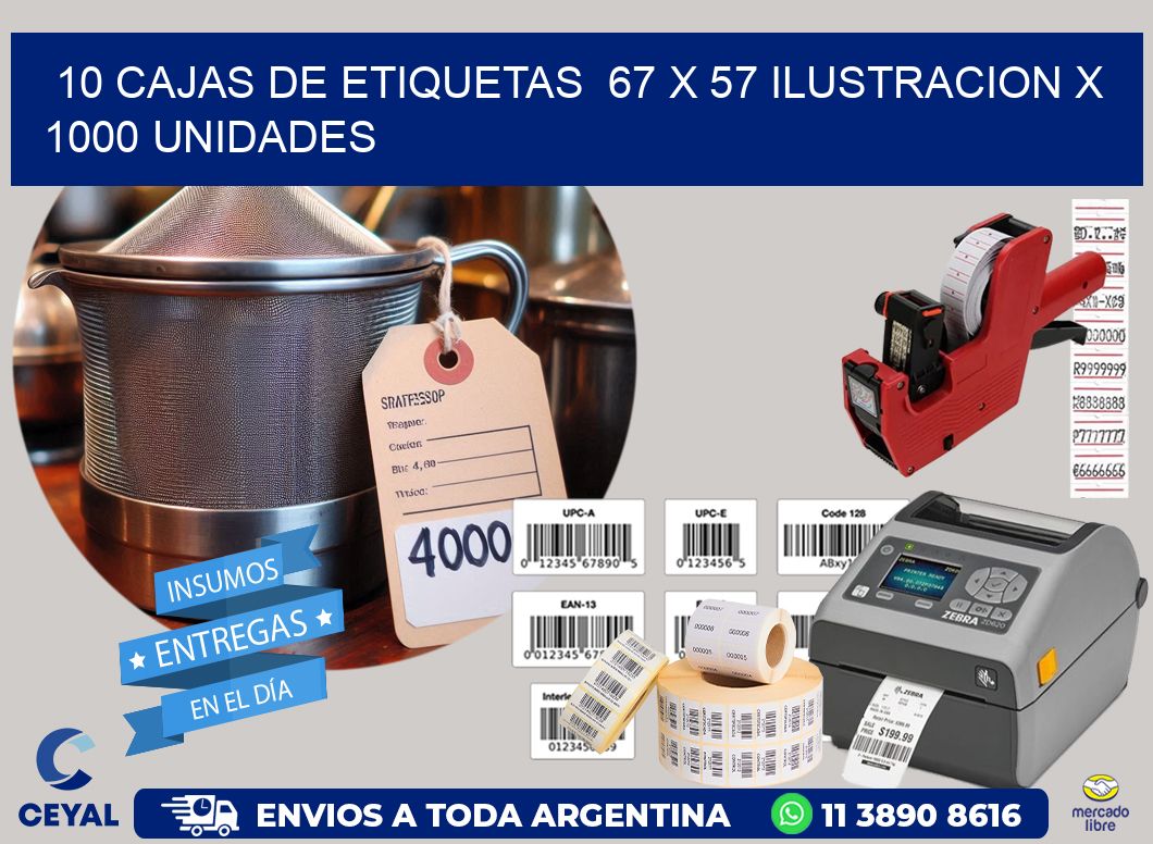 10 CAJAS DE ETIQUETAS  67 x 57 ILUSTRACION X 1000 UNIDADES