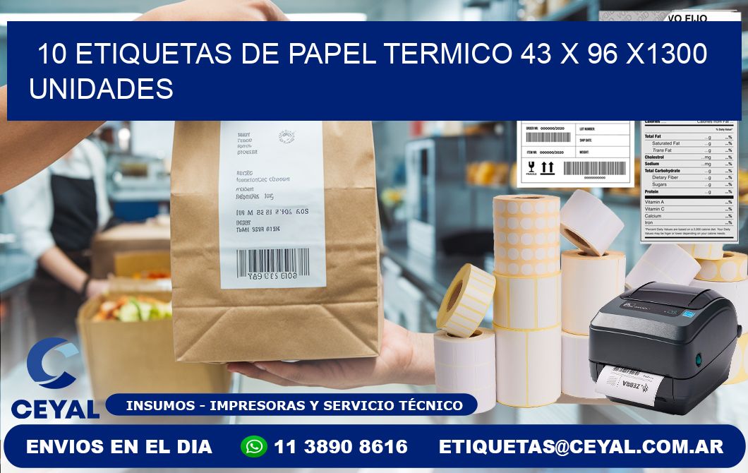 10 ETIQUETAS DE PAPEL TERMICO 43 x 96 X1300 UNIDADES