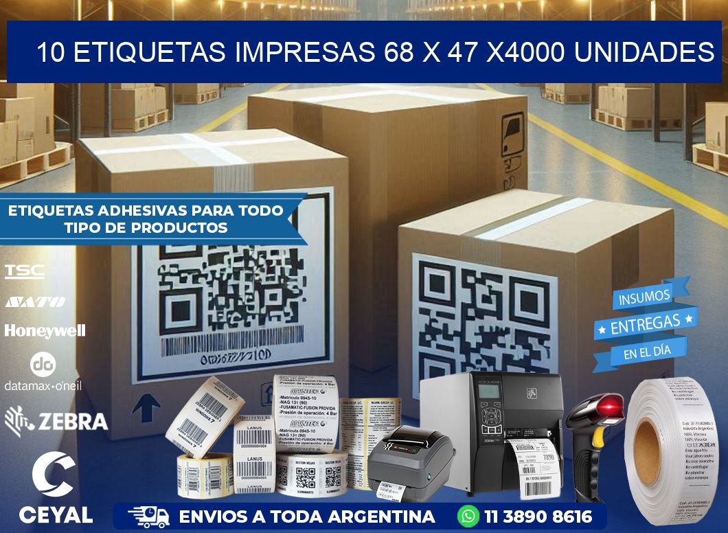 10 ETIQUETAS IMPRESAS 68 x 47 X4000 UNIDADES