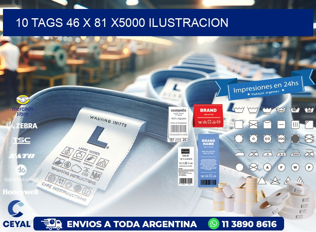 10 TAGS 46 x 81 X5000 ILUSTRACION