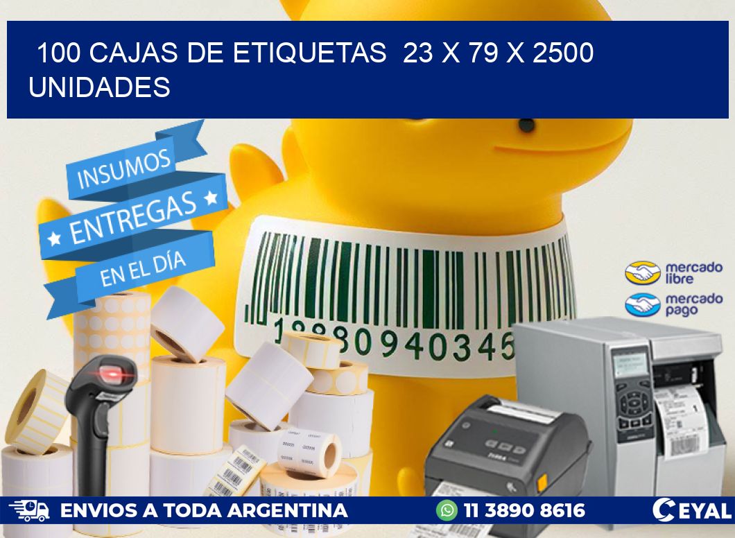 100 CAJAS DE ETIQUETAS  23 x 79 X 2500 UNIDADES