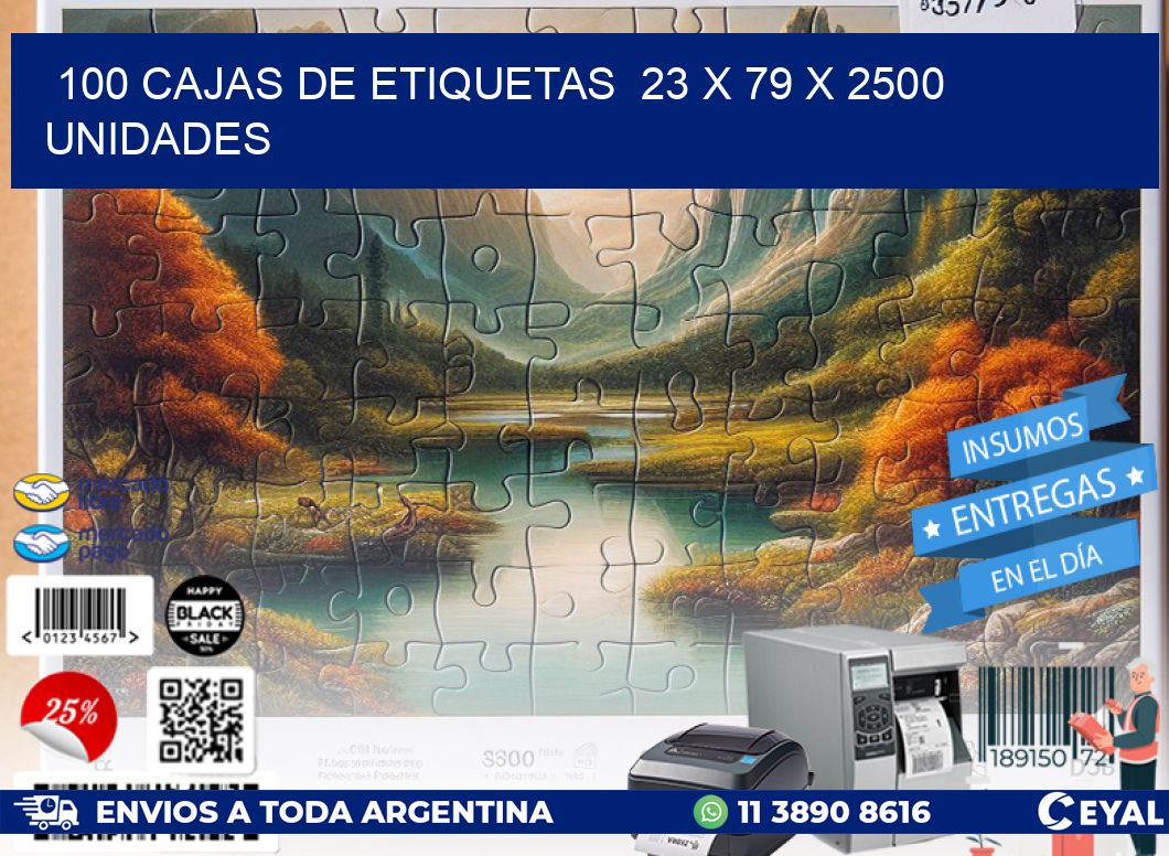 100 CAJAS DE ETIQUETAS  23 x 79 X 2500 UNIDADES