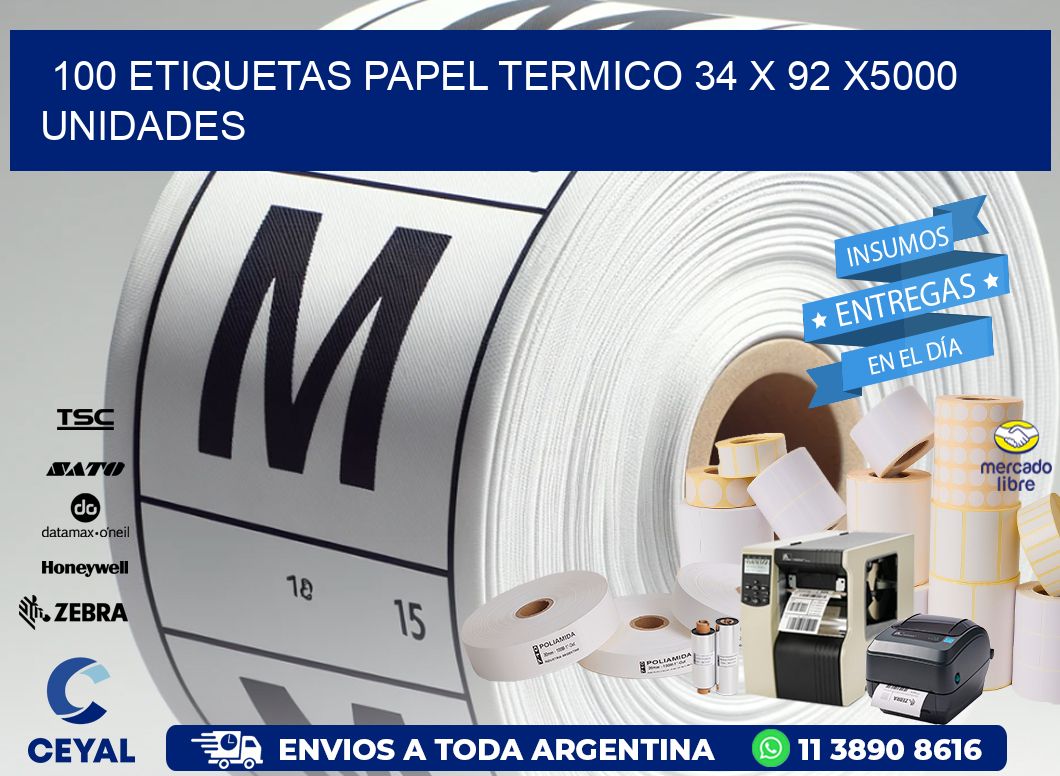 100 ETIQUETAS PAPEL TERMICO 34 x 92 X5000 UNIDADES