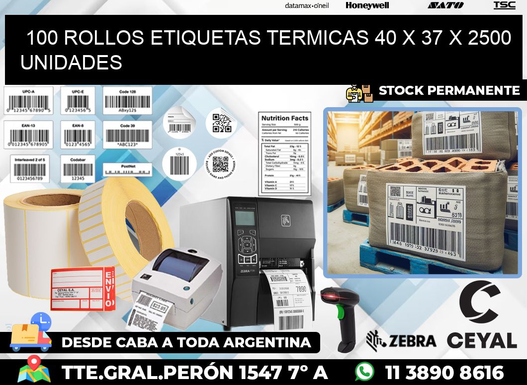 100 ROLLOS ETIQUETAS TERMICAS 40 x 37 X 2500 UNIDADES