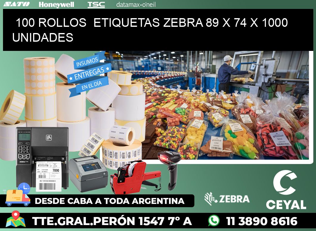 100 ROLLOS  ETIQUETAS ZEBRA 89 x 74 X 1000 UNIDADES