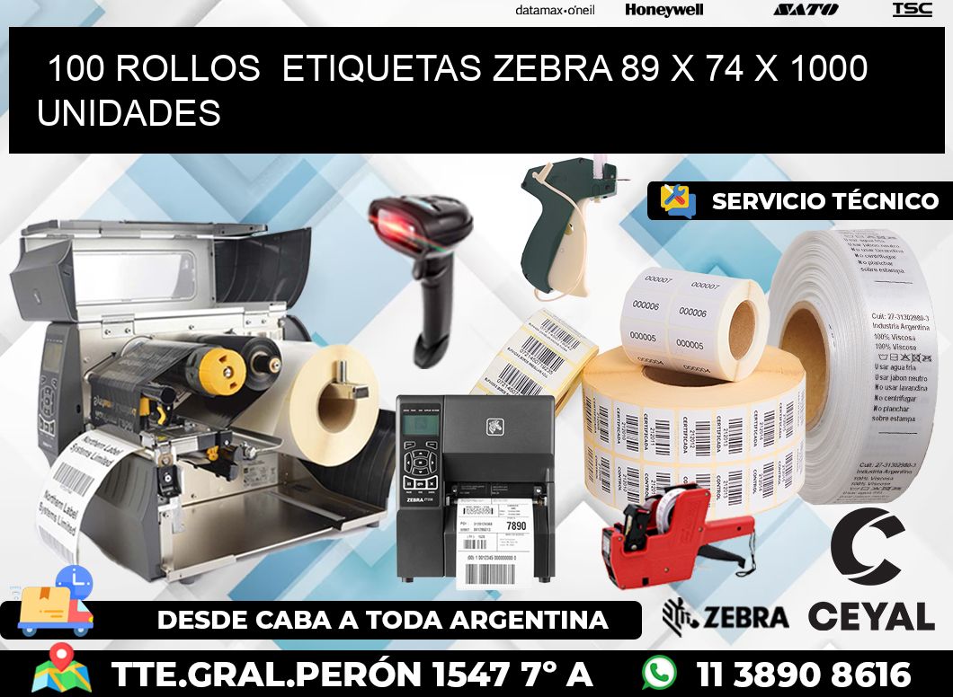 100 ROLLOS  ETIQUETAS ZEBRA 89 x 74 X 1000 UNIDADES