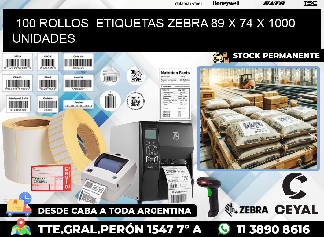 100 ROLLOS  ETIQUETAS ZEBRA 89 x 74 X 1000 UNIDADES