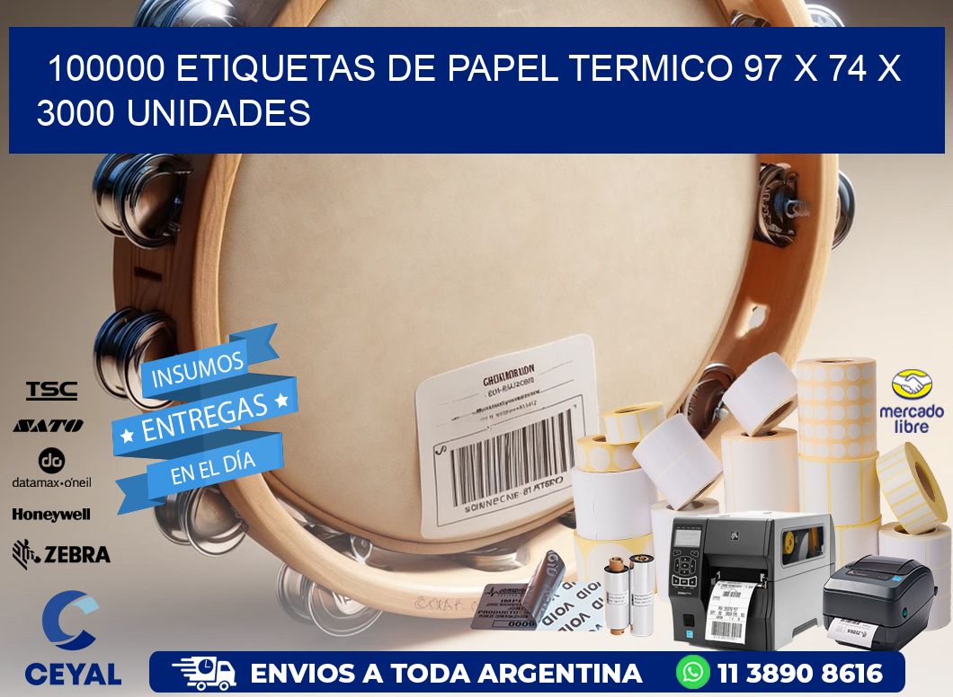 100000 ETIQUETAS DE PAPEL TERMICO 97 x 74 X 3000 UNIDADES