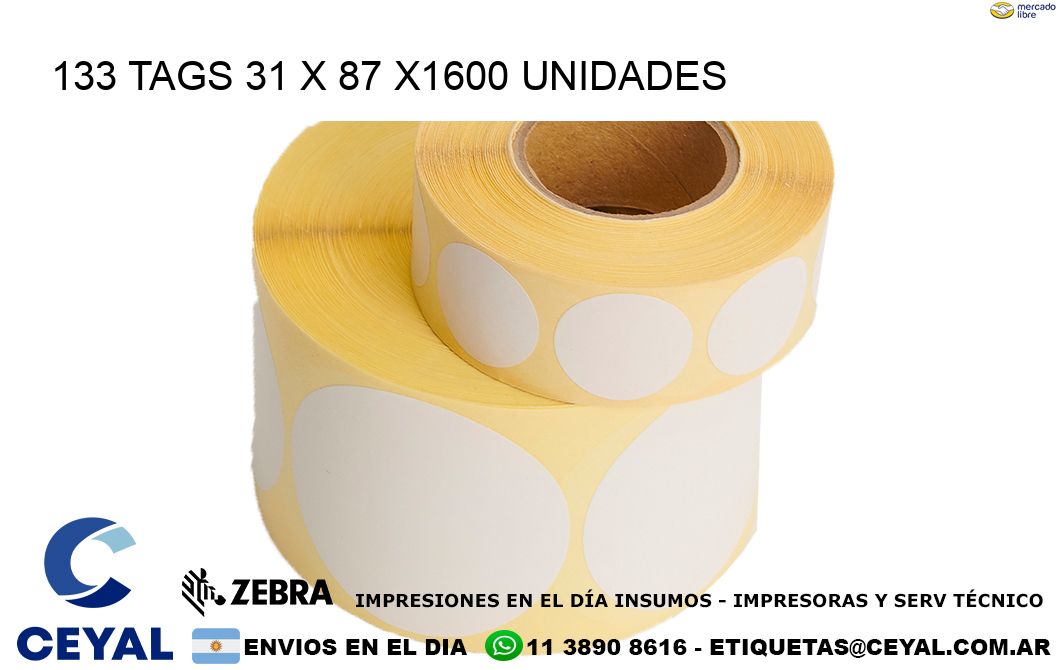 133 TAGS 31 x 87 X1600 UNIDADES