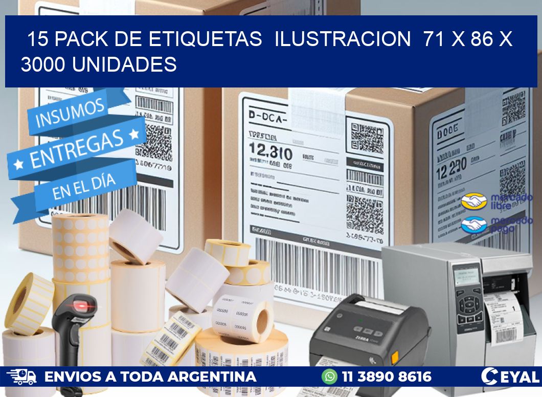 15 PACK DE ETIQUETAS  ILUSTRACION  71 x 86 X 3000 UNIDADES