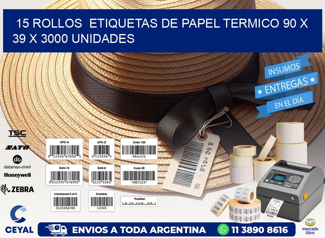 15 ROLLOS  ETIQUETAS DE PAPEL TERMICO 90 x 39 X 3000 UNIDADES