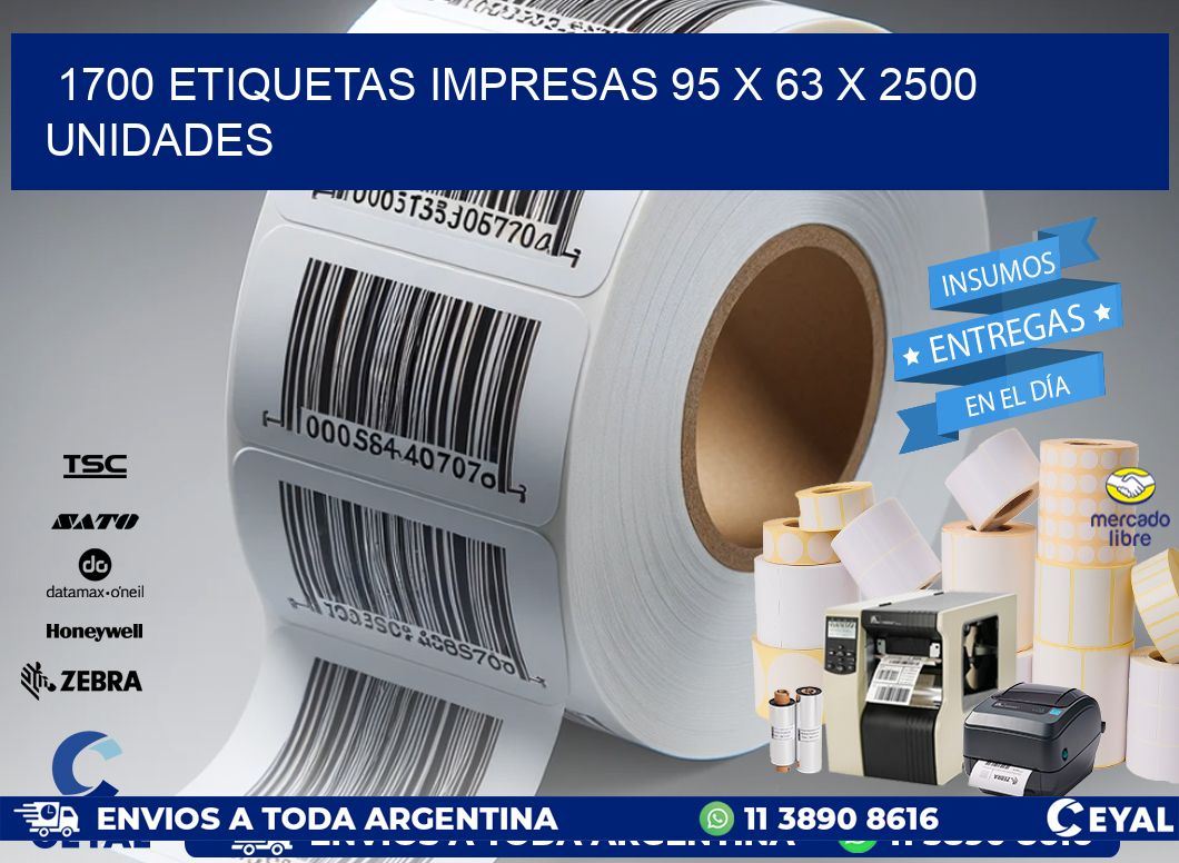 1700 ETIQUETAS IMPRESAS 95 x 63 X 2500 UNIDADES