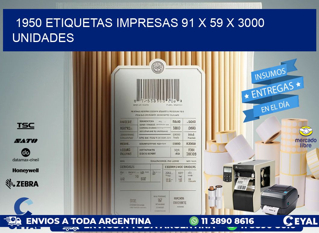 1950 ETIQUETAS IMPRESAS 91 x 59 X 3000 UNIDADES