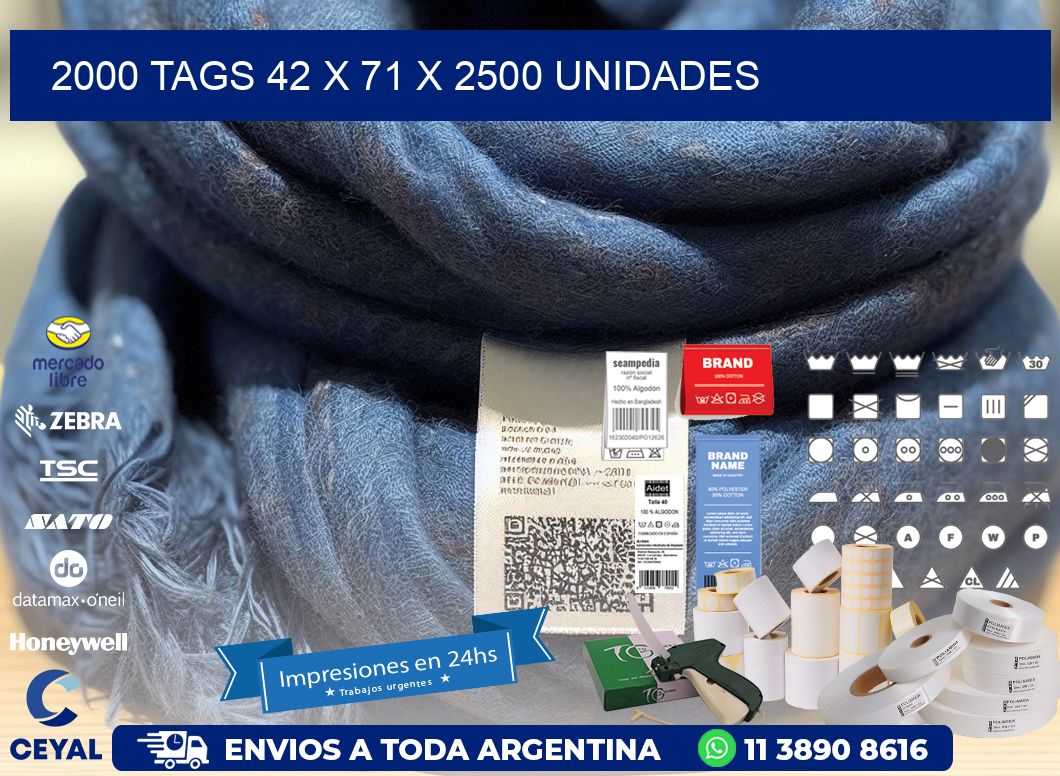 2000 TAGS 42 x 71 X 2500 UNIDADES