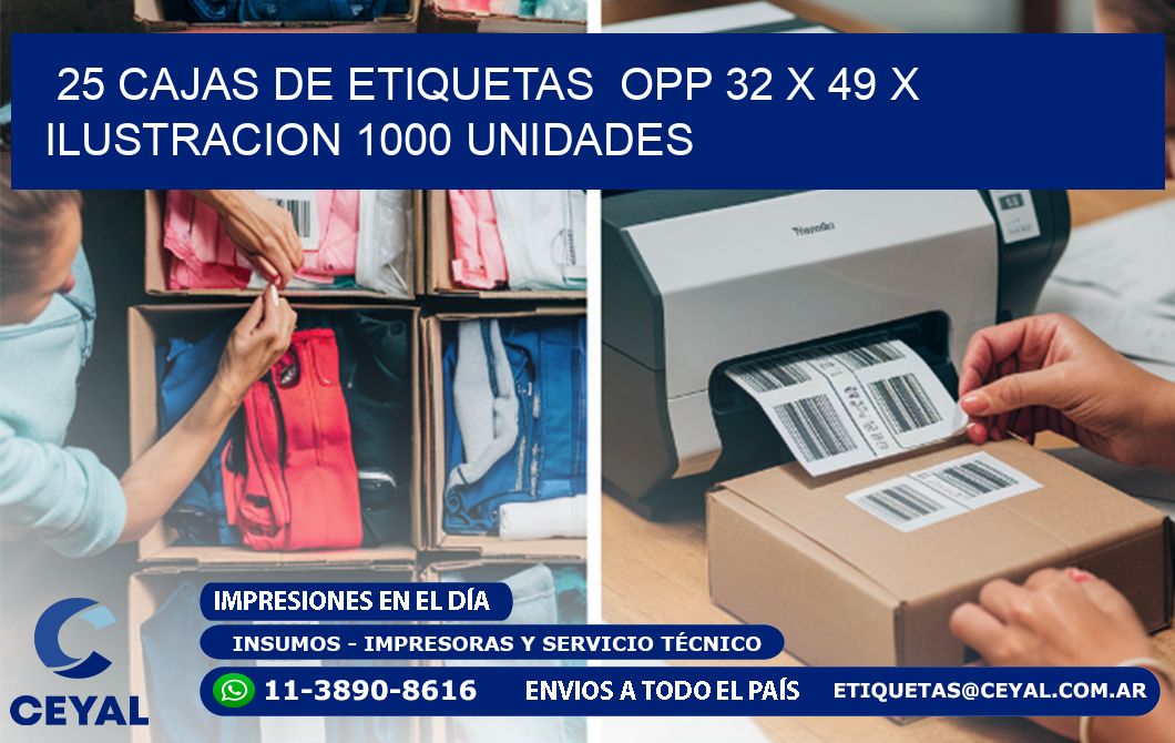 25 CAJAS DE ETIQUETAS  OPP 32 x 49 X ILUSTRACION 1000 UNIDADES