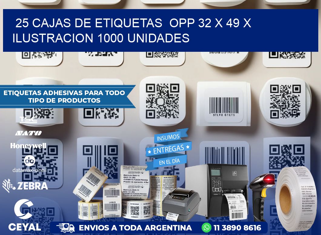 25 CAJAS DE ETIQUETAS  OPP 32 x 49 X ILUSTRACION 1000 UNIDADES