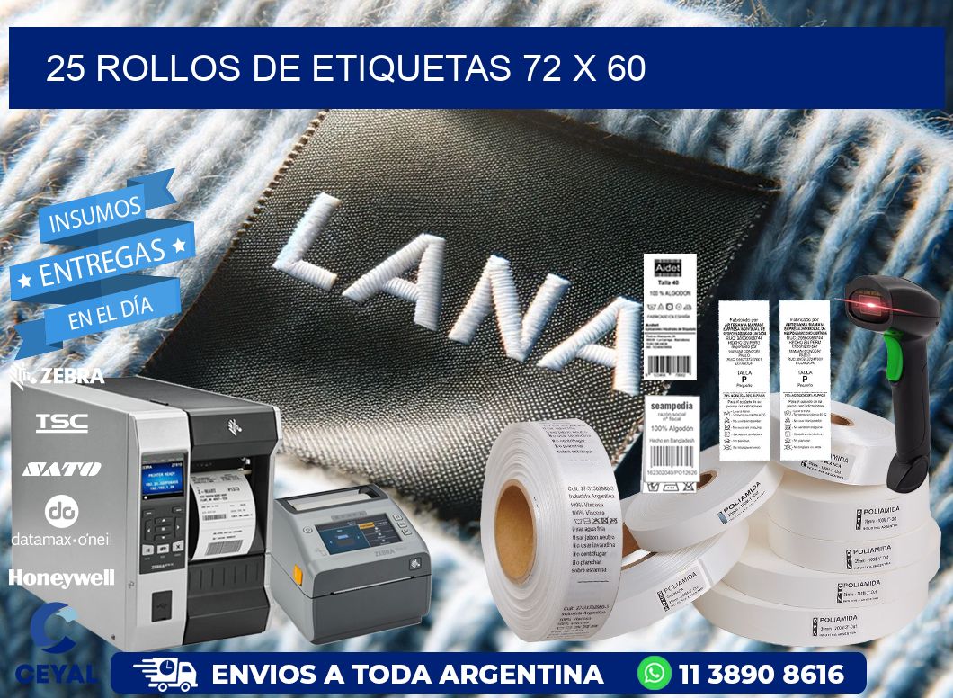 25 ROLLOS DE ETIQUETAS 72 x 60
