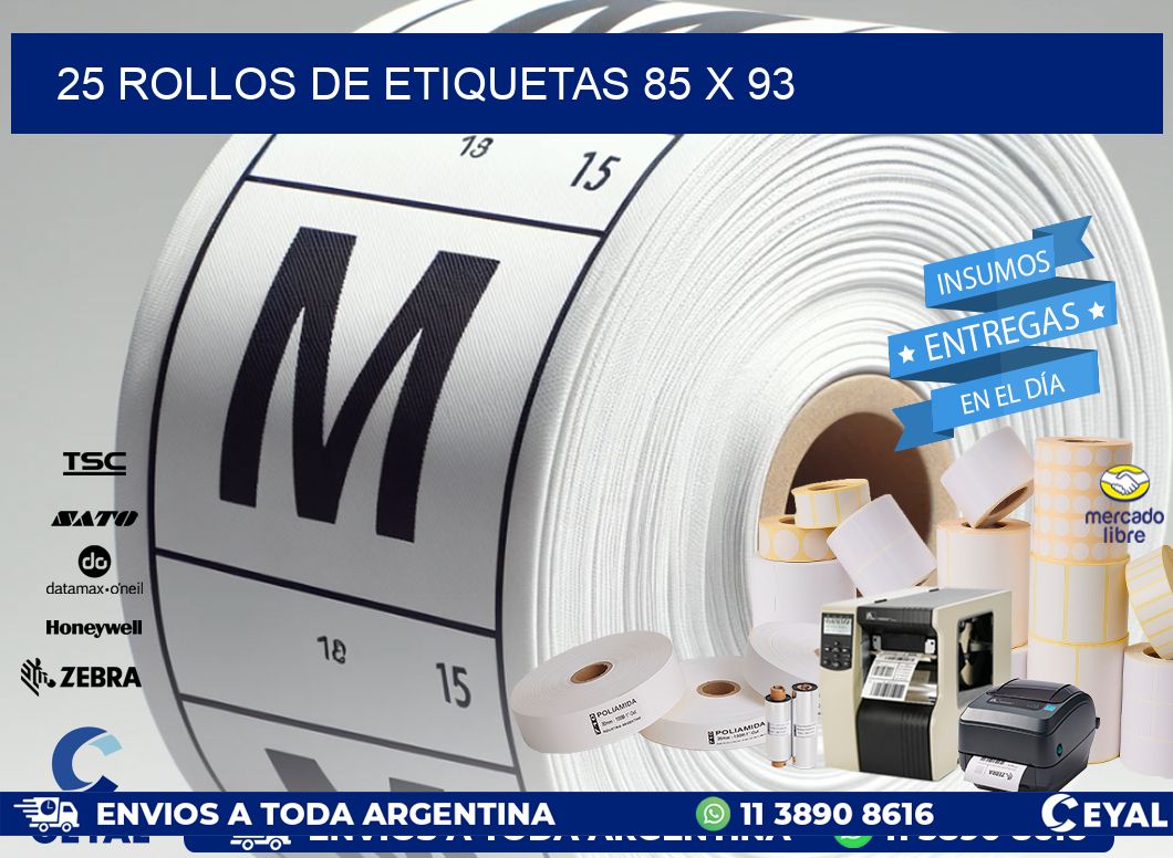 25 ROLLOS DE ETIQUETAS 85 x 93