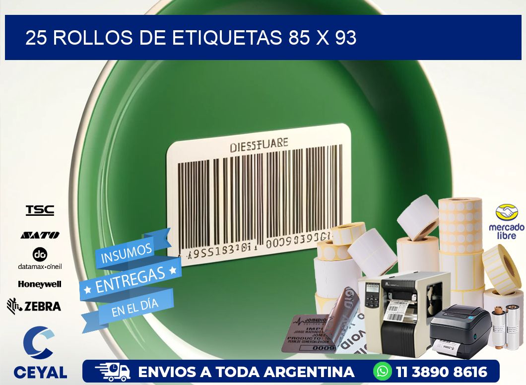 25 ROLLOS DE ETIQUETAS 85 x 93