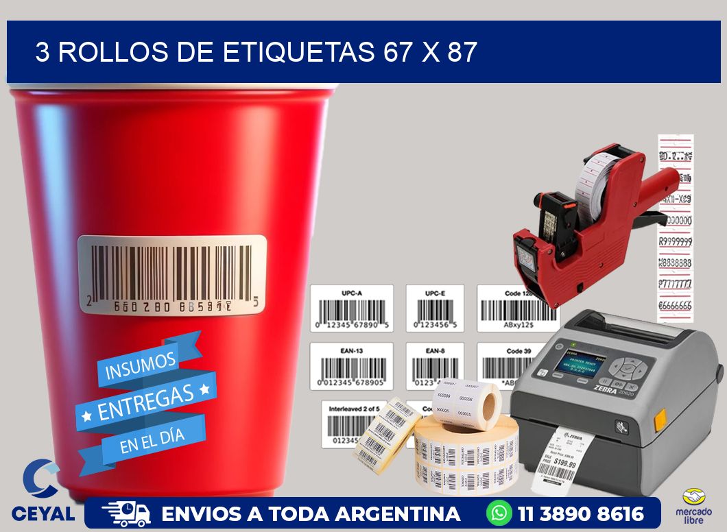 3 ROLLOS DE ETIQUETAS 67 x 87