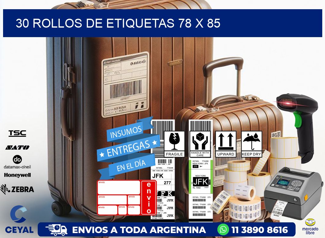 30 ROLLOS DE ETIQUETAS 78 x 85