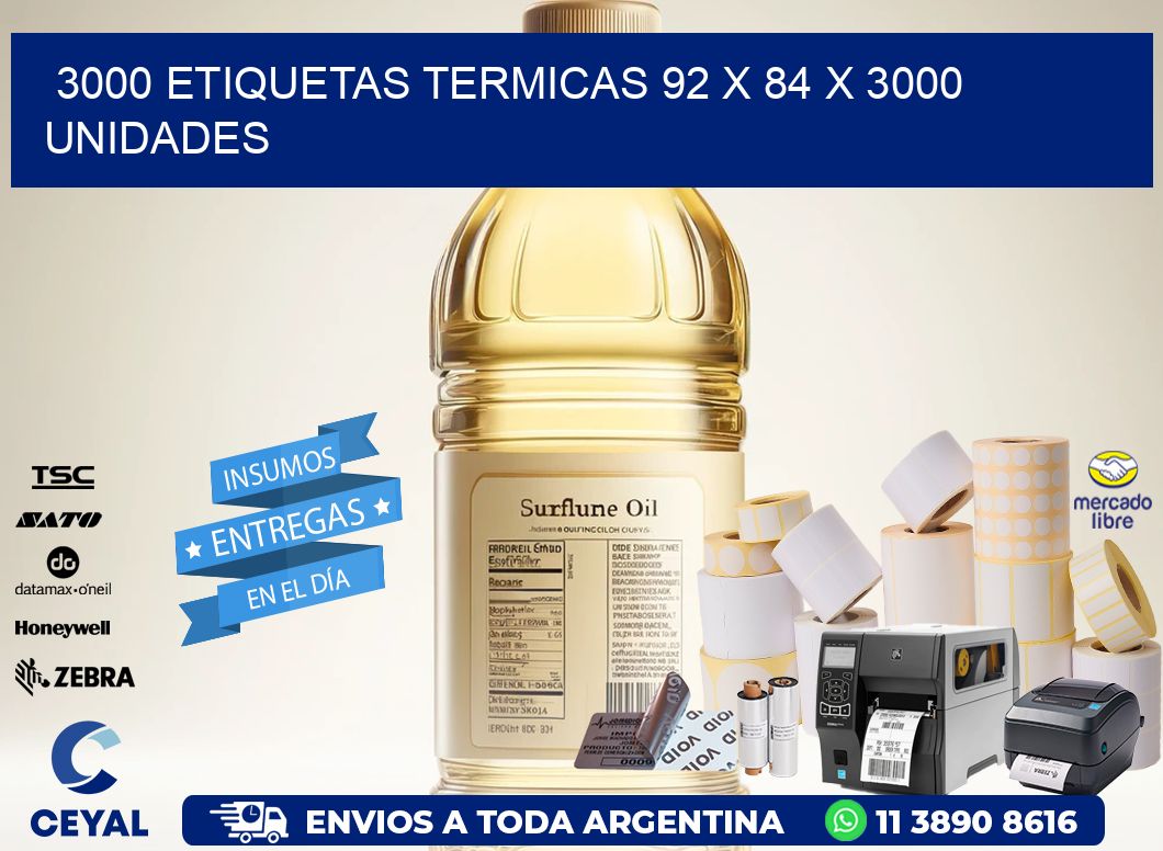 3000 ETIQUETAS TERMICAS 92 x 84 X 3000 UNIDADES