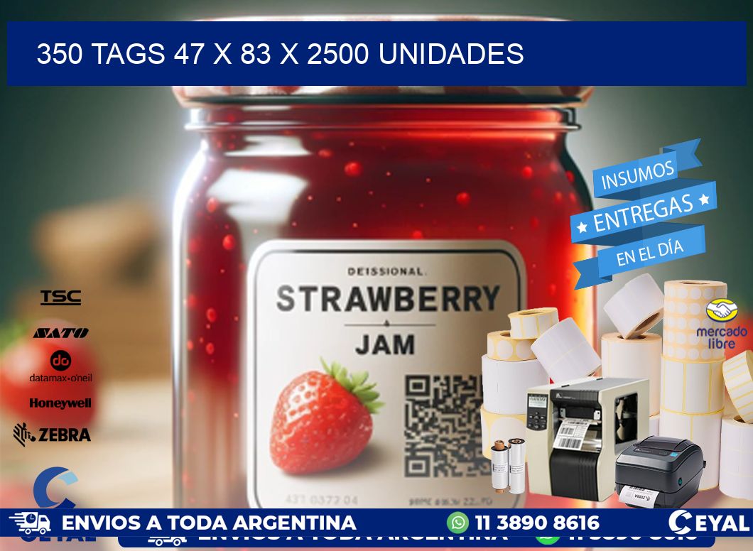 350 TAGS 47 x 83 X 2500 UNIDADES