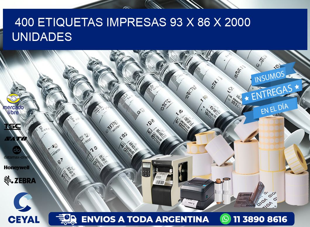 400 ETIQUETAS IMPRESAS 93 x 86 X 2000 UNIDADES