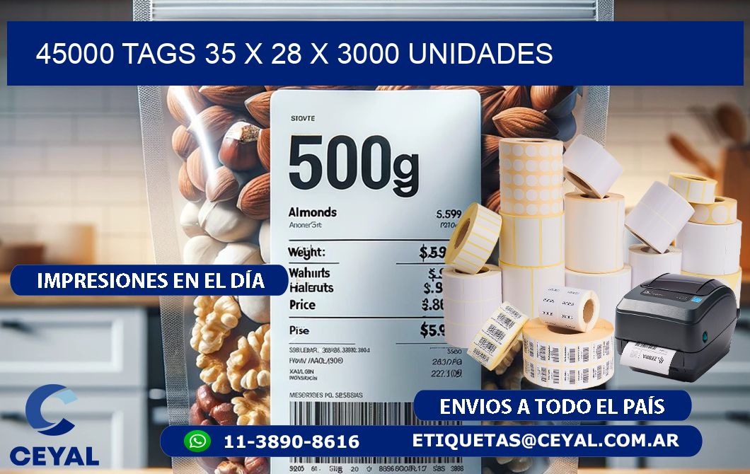 45000 TAGS 35 x 28 X 3000 UNIDADES